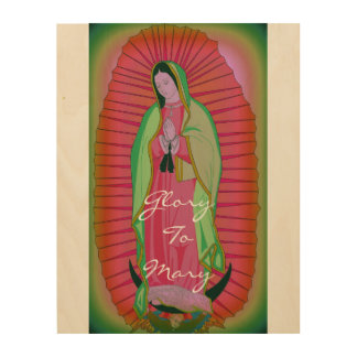 Glory To Mary Wood Wall Art