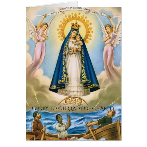 GLORY TO OUR LADY OF CHARITY
