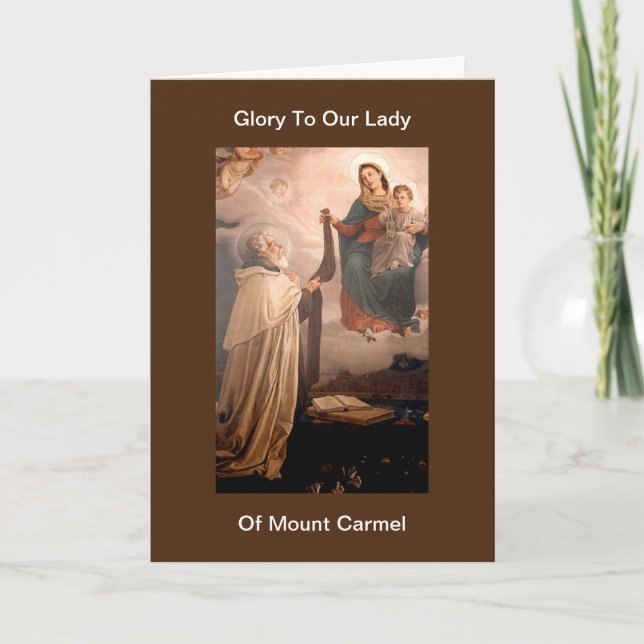 Glory To Our Lady of Mount Carmel Card (Front)
