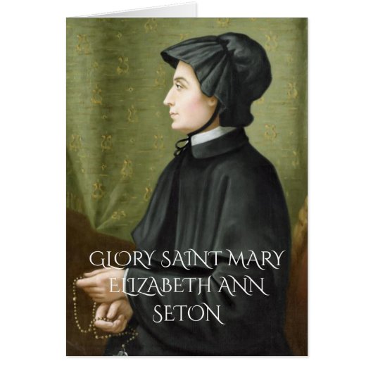 GLORY TO SAINT MARY ELIZABETH ANN SETON CARDS (Front)