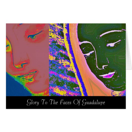 glory to the faces of guadalupe cards (Front Horizontal)