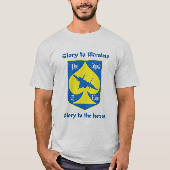Glory To The Heroes Ukraine Fighter Ace T-Shirt (Front)