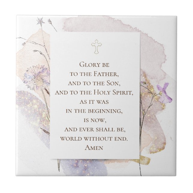 Glory to the Lord catholic prayer Ceramic Tile (Front)