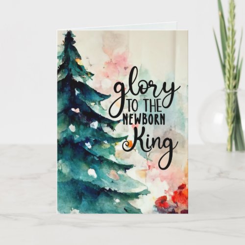 Glory to the Newborn King Christmas Carol Holiday