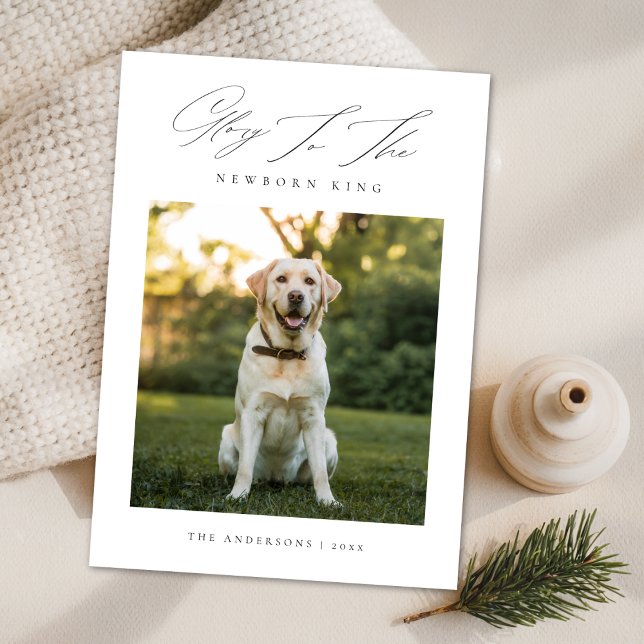 Glory to the Newborn King Dog Photo Christmas Holiday Card (Creator Uploaded)