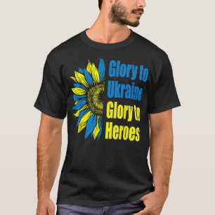 Glory To Ukraine Glory To Heroes Sunflower Seeds U T-Shirt