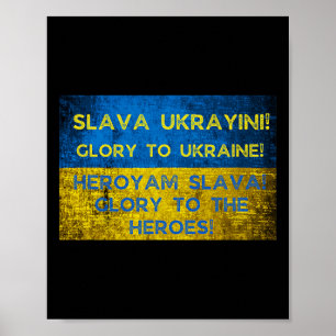 Glory To Ukraine! Glory To The Heroes! Ukrainian F Poster