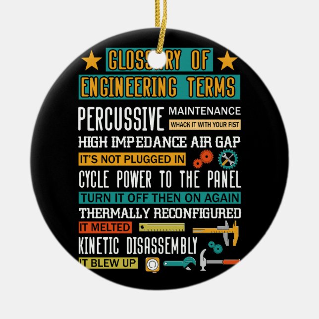 Glossary of Engineering Terms Funny Engineer Defin Ceramic Ornament (Front)