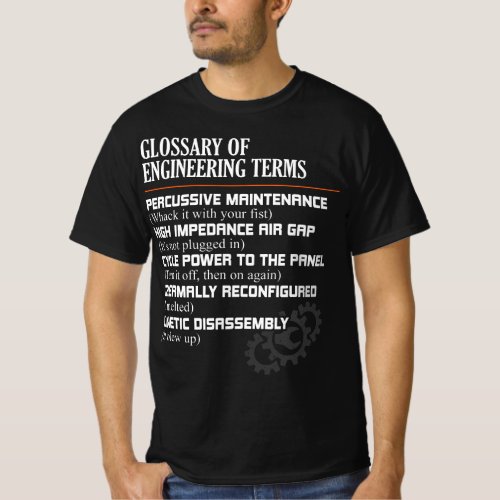 Glossary of Engineering Terms Funny Engineer Defin T_Shirt