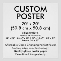 Glossy Custom Poster 20" x 20" (50.8 cm x 50.8 cm)