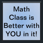 Glossy Inspirational Math Poster<br><div class="desc">An inspirational message to math students.</div>