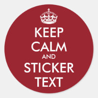 Glossy round stickers | Keep calm and your text