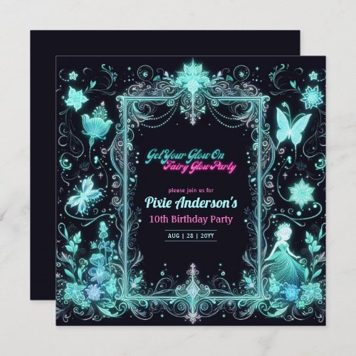 Glow Fairy Party Theme _ Fairytale After Dark Invitation