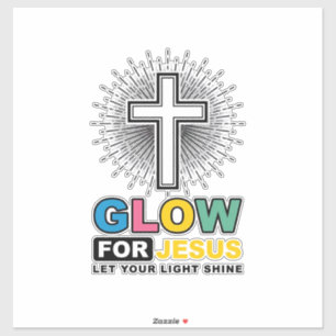 Glow For Jesus Christian Cross Light Shirt Design_ Sticker