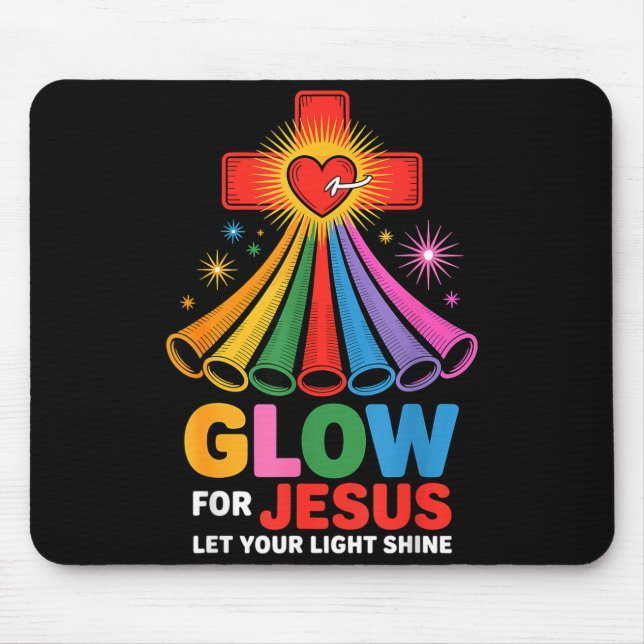 Glow For Jesus Christian Faith  Mouse Pad (Front)