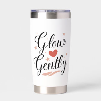 Glow Gently Pink Star Self Care Quote Insulated Tumbler