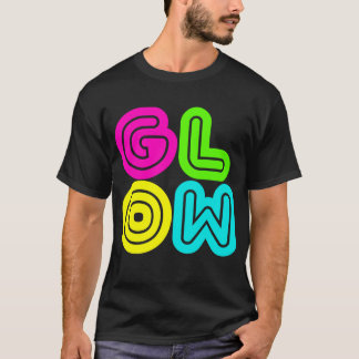 GLOW Neon Theme 80s Glow Party Birthday  T-Shirt