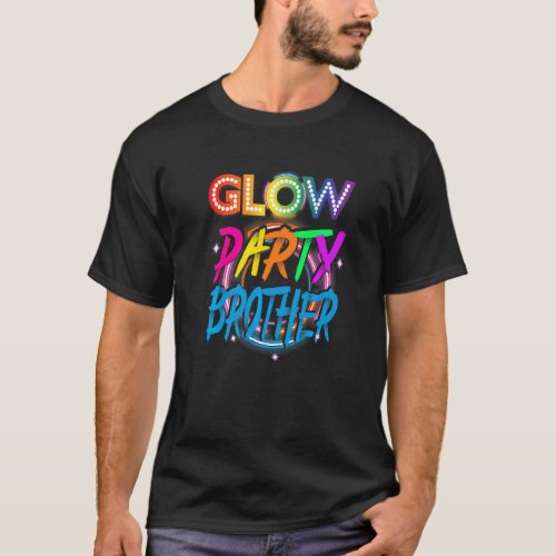 Glow Party Brother  Paint Splatter Effect Glow Par T-Shirt