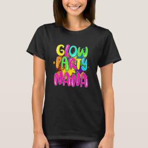 Glow Party Clothing Glow Party Glow Party Nana T-Shirt
