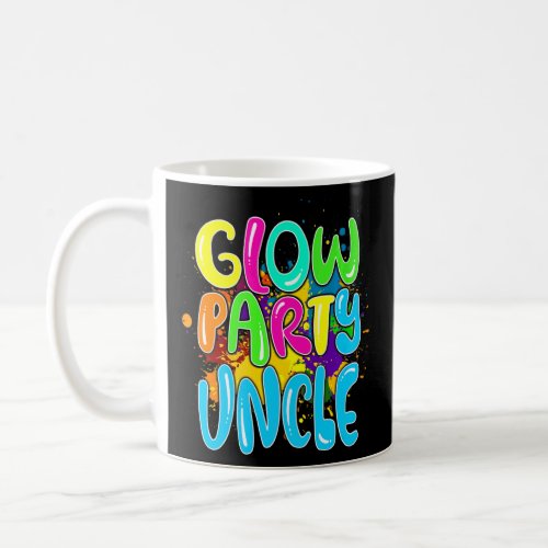 Glow Party Clothing Glow Party  Glow Party Uncle  Coffee Mug