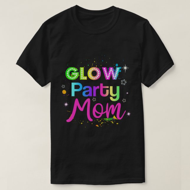 Glow Party Squad Mom Paint Splatter Glow Party Mat T-Shirt (Design Front)