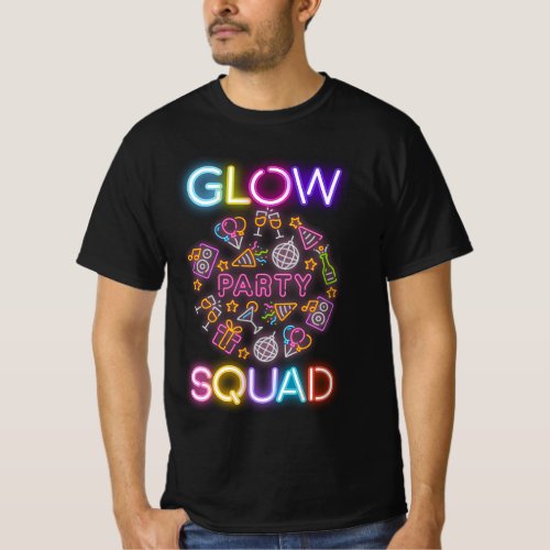 Glow Party Squad Neon Lights Birthday Anniversary  T_Shirt