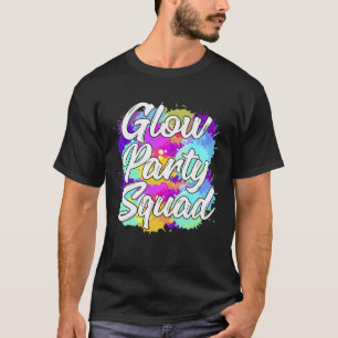 Glow Party Squad Party  Cute Paint Splatter T-Shirt