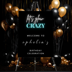 Glow Party Welcome Let's Glow Crazy Welcome Sign