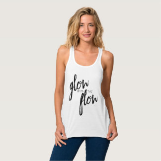glow with the flow tank top