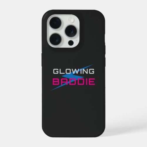 Glowing Baddie Neon Aesthetic iPhone 15 Pro Case