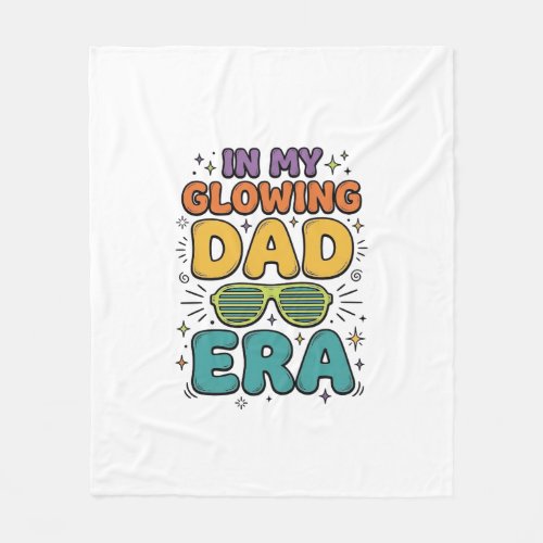 Glowing Dad Era Retro Sunglasses Dad Shirt Design_ Fleece Blanket