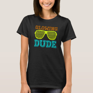 Glowing Dude party 80s vintage retro colourful whi T-Shirt
