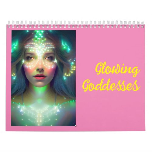 Glowing Goddesses Celestial Divinity Digital Art Calendar