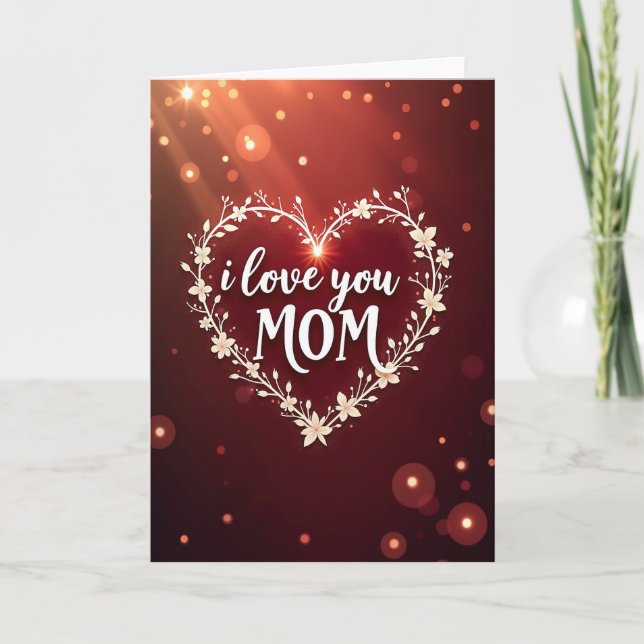 Glowing Heartfelt Mothers Card (Front)