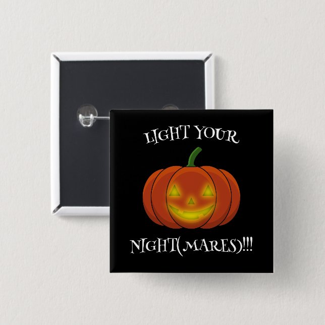 Glowing Jack-o'-Lantern - Light Your Nightmares Button (Front & Back)