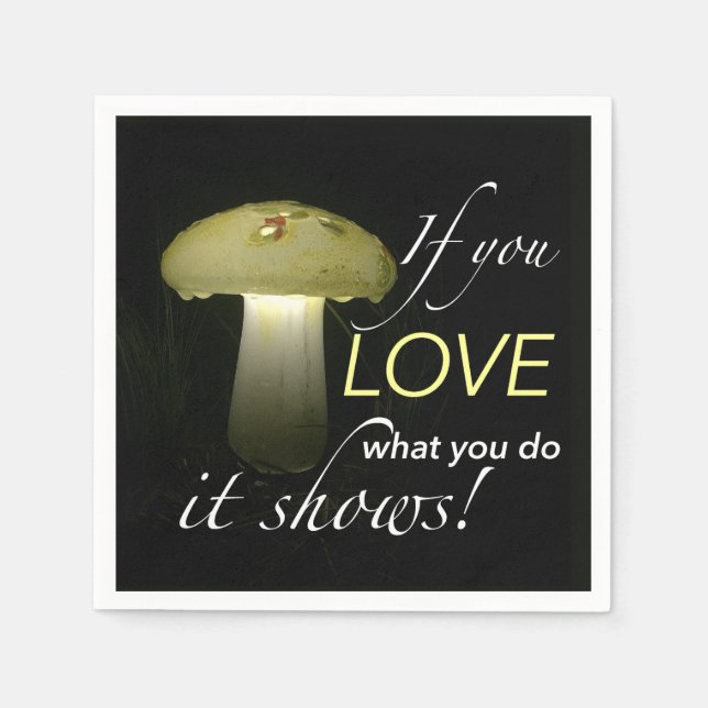 Glowing Solar Mushroom Light Inspirational Quote Paper Napkins (Front)