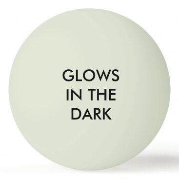 Glows - Glow-in-the-Dark "Green" Ping-Pong Ball