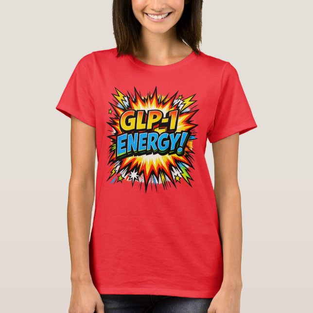 GLP-1 Energy Comic Pop Art   T-Shirt (Front)