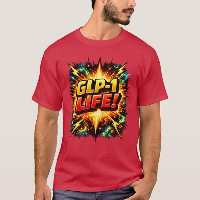 GLP-1 LIFE! Comic Pop Art   T-Shirt (Front)