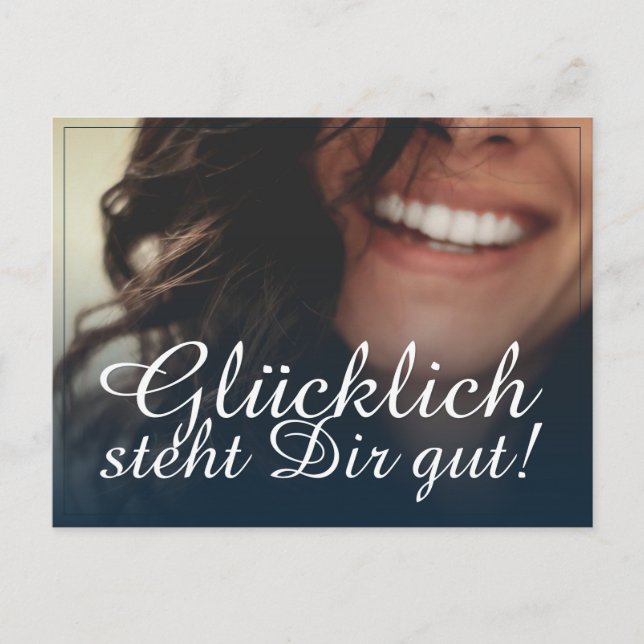 Glücklich steht Dir gut! - Blau Holiday Postcard (Front)