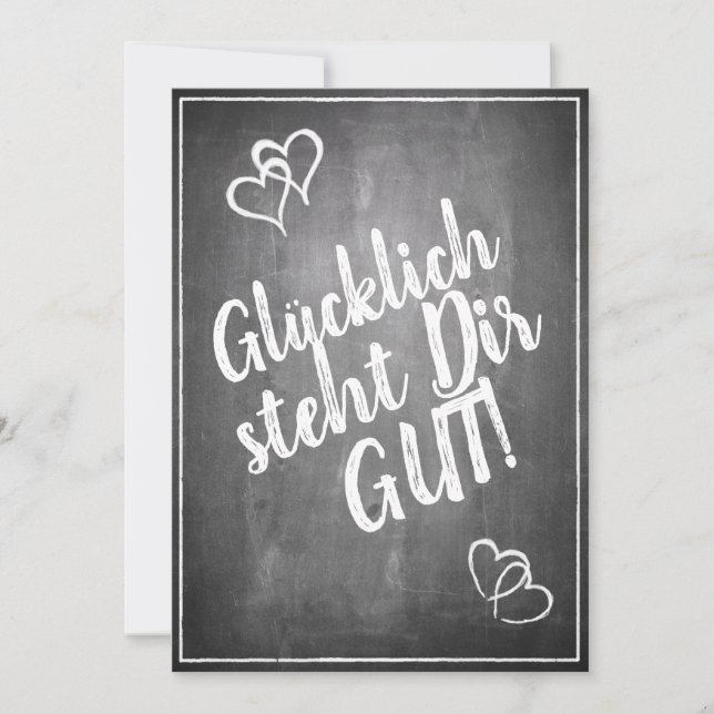 Glücklich steht Dir gut! -  im Kreidetafelstil (Front)