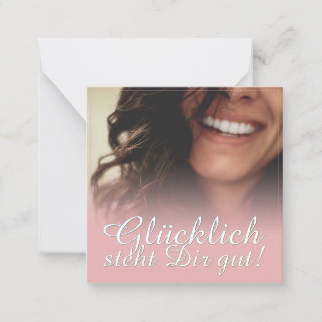 Glücklich steht Dir gut! - Rosé Note Card (Front)