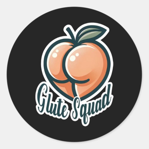 Glute Squad Peach Butt Glutes Gym Fitness Classic Round Sticker