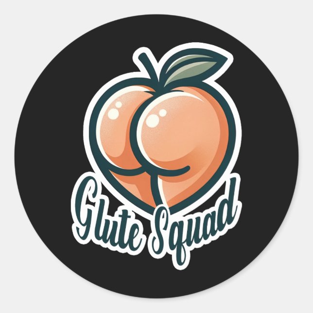 Glute Squad Peach Butt Glutes Gym Fitness Classic Round Sticker (Front)