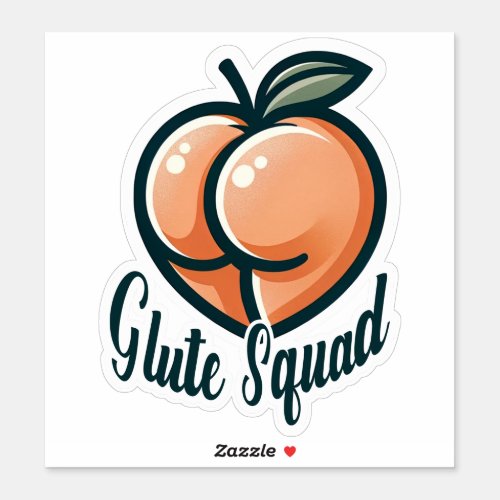 Glute Squad Peach Butt Glutes Gym Fitness Sticker