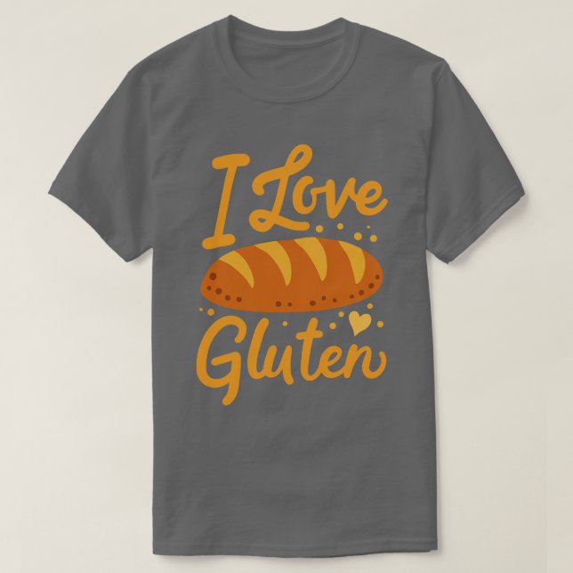 Gluten Bread Baking Baker T-Shirt (Design Front)