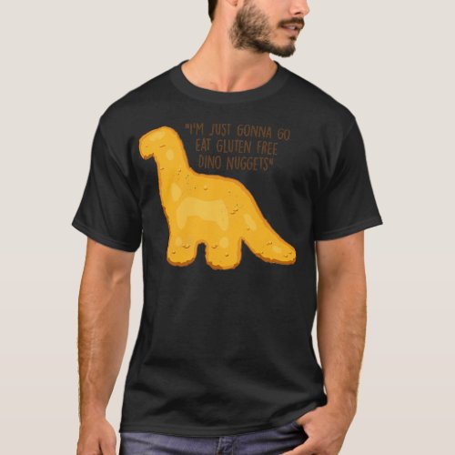 Gluten Free Dino Nuggets T_Shirt