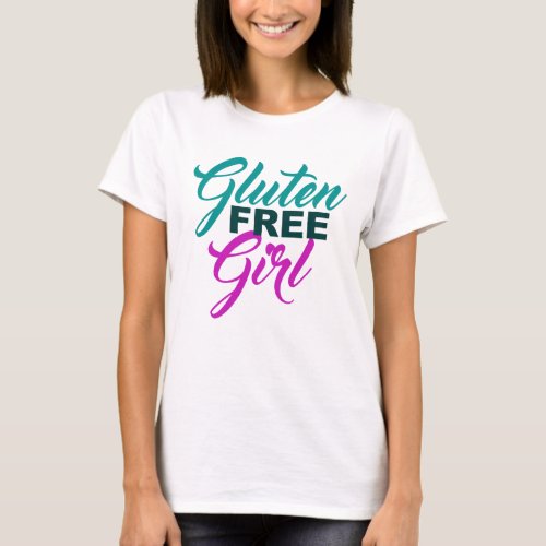 Gluten Free Girl T_Shirt