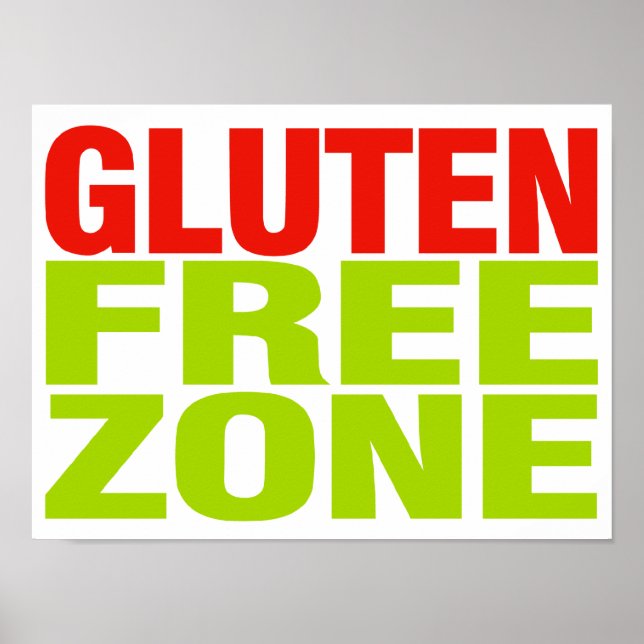 Gluten Free Zone (celiac disease) Poster (Front)
