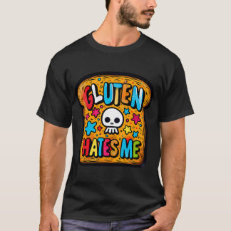 Gluten Hates Me T-Shirt